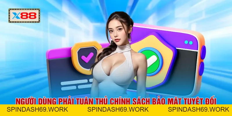 Chính Sách Bảo Mật X88 - Lá Chắn Công Nghệ 4.0 Cho Dữ Liệu