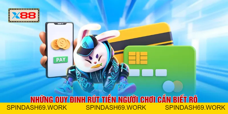 Rút Tiền X88 - Nhận Thưởng Chủ Động Với Quy Trình Tối Ưu